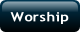 Worship.